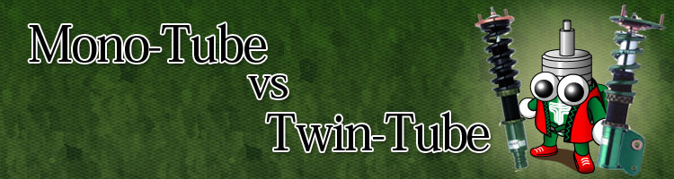 Mono-Tube vs Twin-Tube